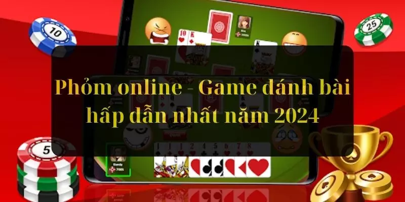 Phỏm Online